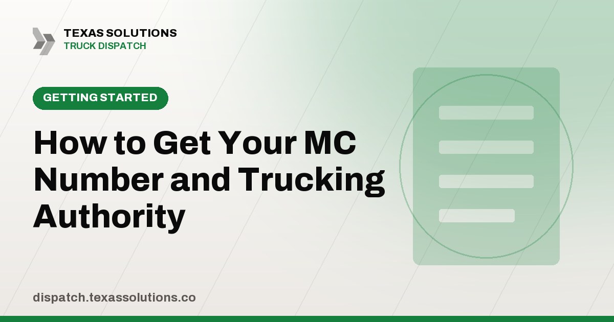 How to Get Your MC Number and Trucking Authority